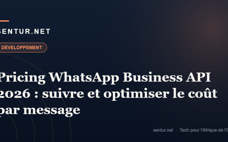 Pricing WhatsApp Business API 2026 : suivre et optimiser le coût par message